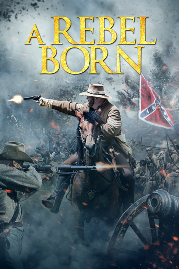 A Rebel Born Poster