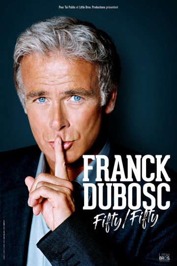 Franck Dubosc  Fifty  Fifty