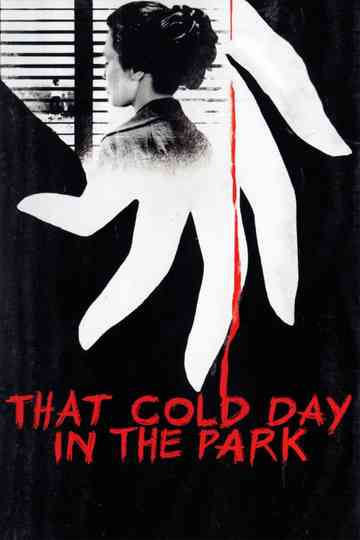 That Cold Day in the Park Poster
