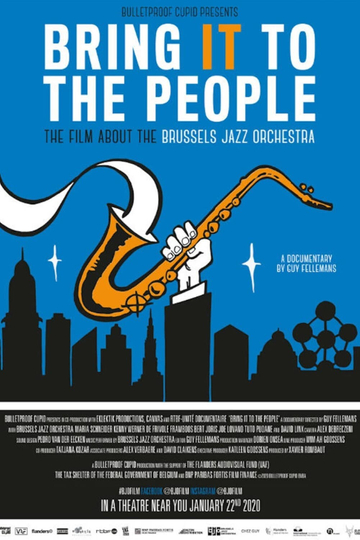 Bring It to the People - the film about the Brussels Jazz Orchestra Poster