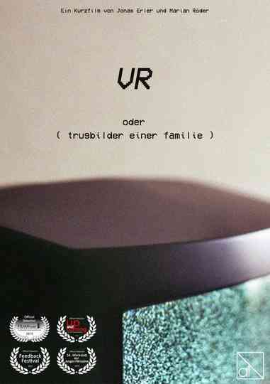 VR or  mirages of a family  Poster