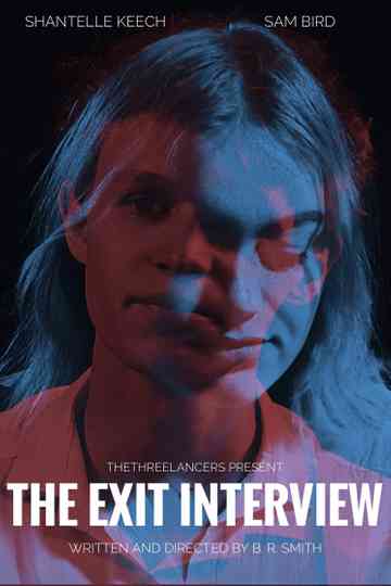 The Exit Interview Poster