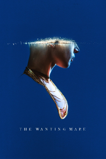 The Wanting Mare Poster