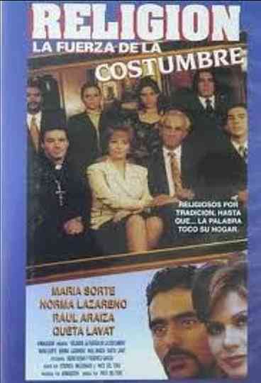 Religion la fuerza de la costumbre Poster