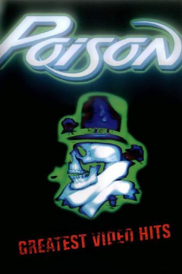 Poison  Greatest Videos Hits