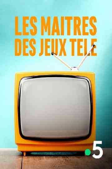 Les maîtres des jeux télé Poster