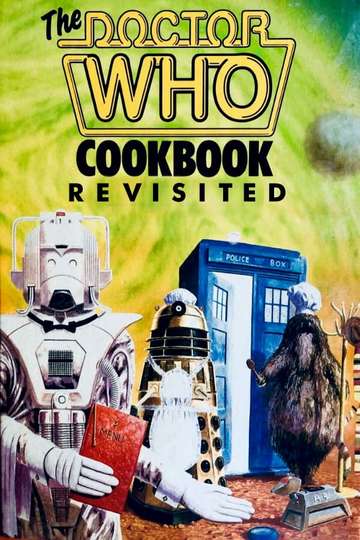 The Doctor Who Cookbook Revisited Poster