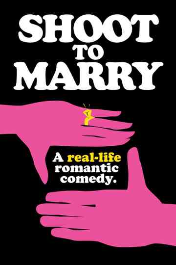 Shoot To Marry Poster