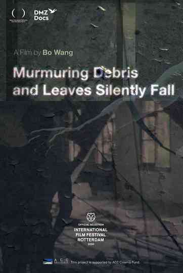 Murmuring Debris and Leaves Silently Fall Poster
