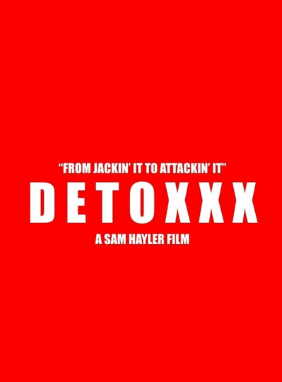 DETOXXX Poster