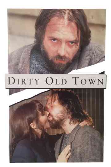 Rik Mayall Presents: Dirty Old Town Poster