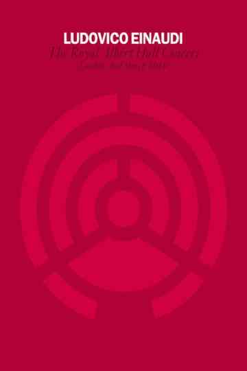Ludovico Einaudi - Royal Albert Hall Concert Poster