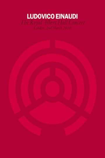 Ludovico Einaudi - Royal Albert Hall Concert