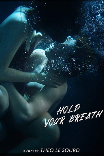 Hold Your Breath Poster