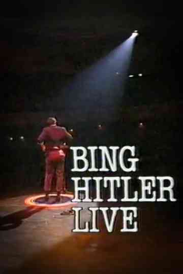 Bing Hitler - Live at the Glasgow Pavilion Poster