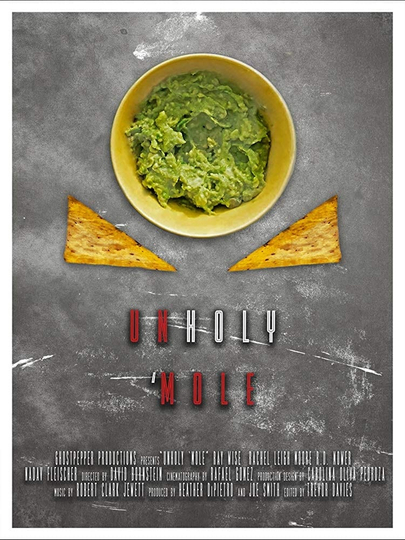 Unholy 'Mole Poster