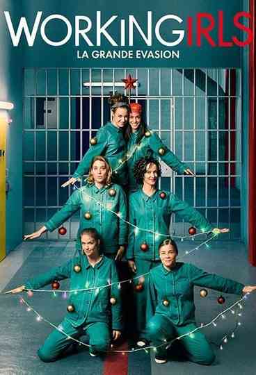 Workingirls La grande évasion Poster