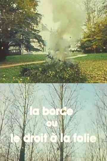 La borde ou le droit à la folie Poster