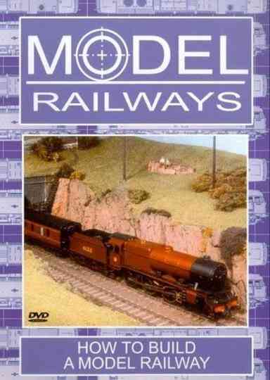 Model Railways How to Build a Model Railway Poster