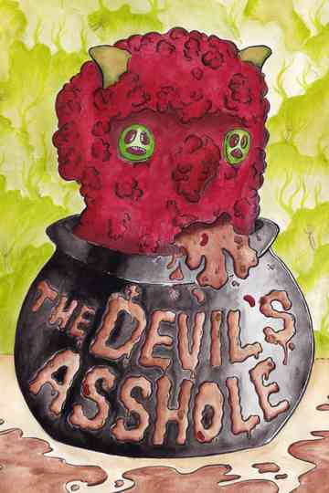 The Devil's Asshole Poster