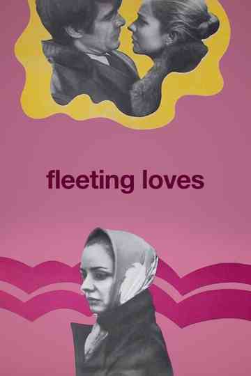 Fleeting Loves Poster