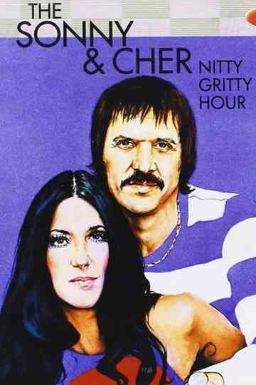 The Sonny  Cher Nitty Gritty Hour Poster