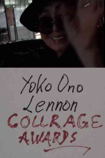 Yoko Ono Lennon's Courage Awards 2016: Laurie Anderson, Mohammad el Gharani, Eileen Boxer, RoseLee Goldberg, LoftOpera Poster