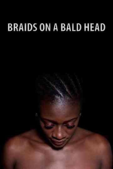 Braids on a Bald Head Poster