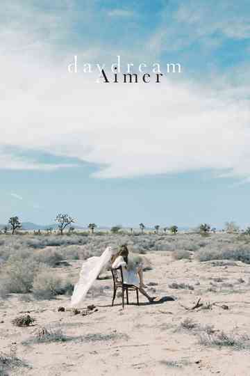 Aimer: Daydream (Limited Edition Bonus) Poster