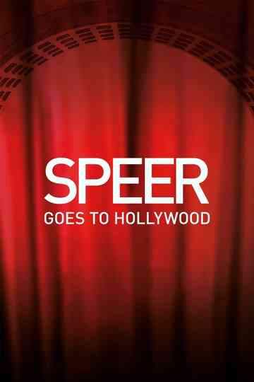 Speer Goes to Hollywood Poster