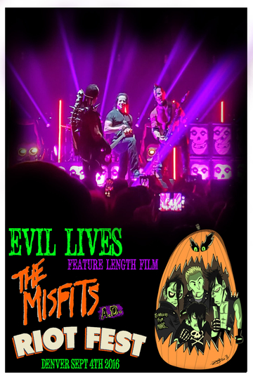 Evil Lives: The Misfits A.D. Poster