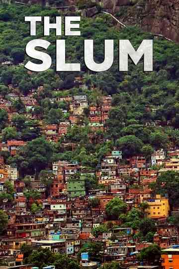 The Slum Poster