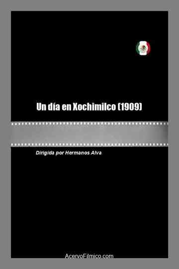 Un día en Xochimilco poster