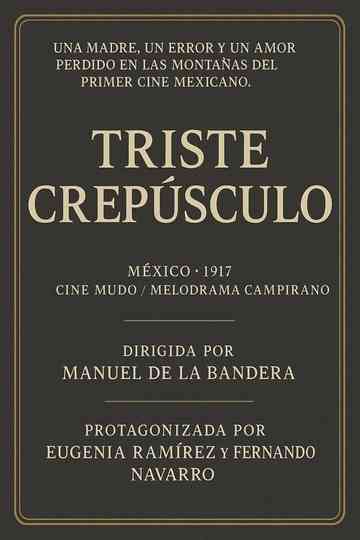 Triste crepúsculo Poster