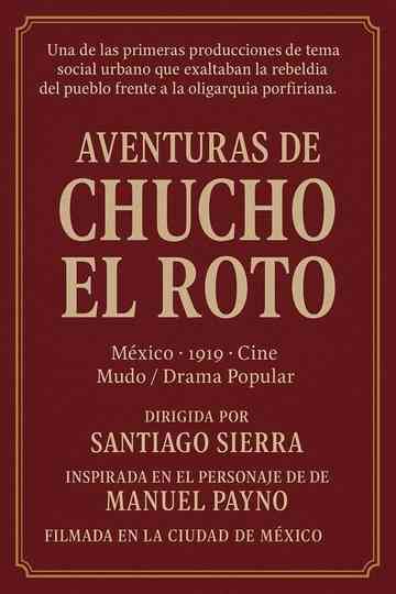 Aventuras de Chucho el Roto Poster