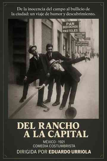 Del rancho a la capital Poster