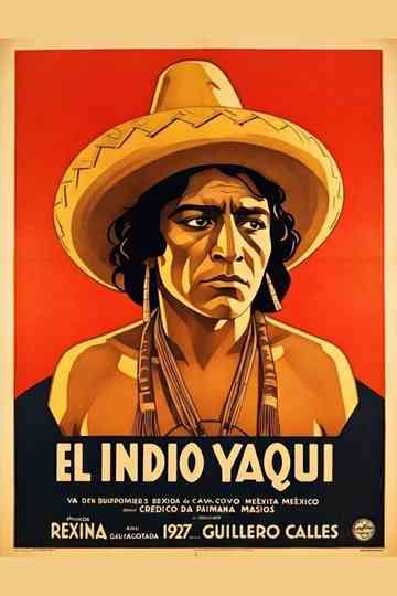 El indio Yaqui Poster
