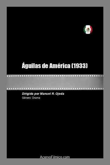 Águilas de América Poster