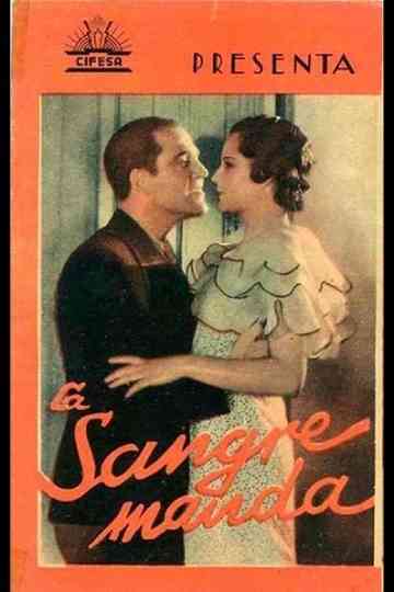 La sangre manda Poster
