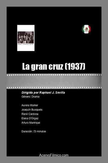 La gran cruz Poster