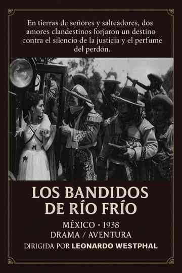 Los bandidos de Río Frío poster
