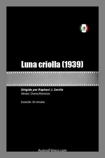 Luna Criolla Poster