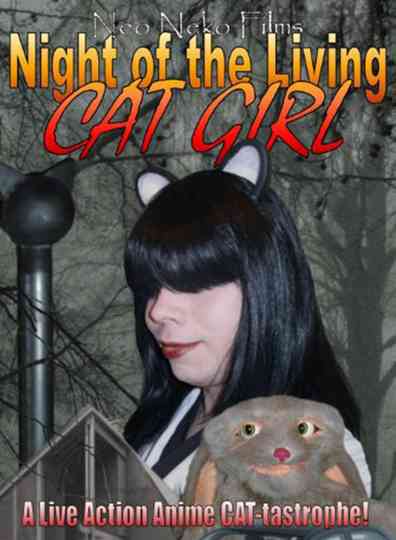 Night of the Living Cat Girl Poster