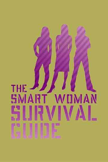The Smart Woman Survival Guide Poster