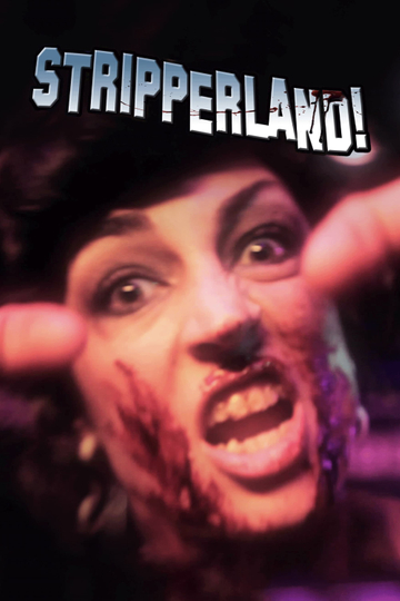 Stripperland Poster