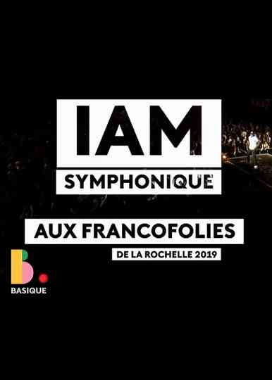 IAM Symphonic  Basique le concert Poster