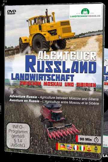 Abenteuer Russland - Landwirtschaft zwischen Moskau und Sibirien Vol.3 Poster