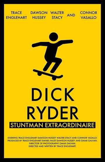 Dick Ryder Stuntman Extraordinaire Poster