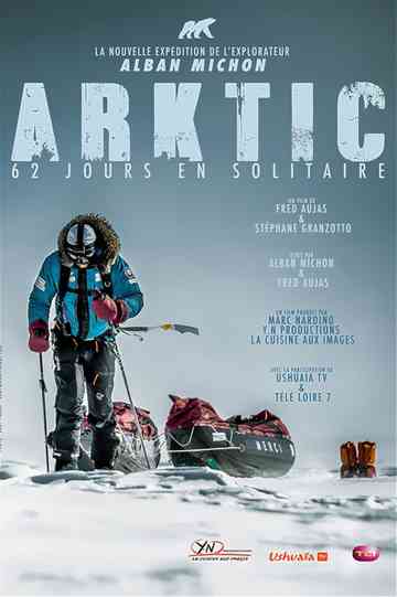 Arktic 62 jours en solitaire Poster