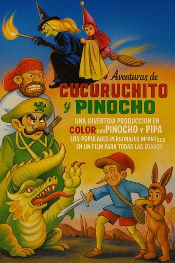 Aventuras de Cucuruchito y Pinocho
